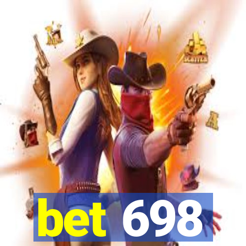 bet 698