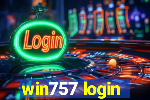 win757 login