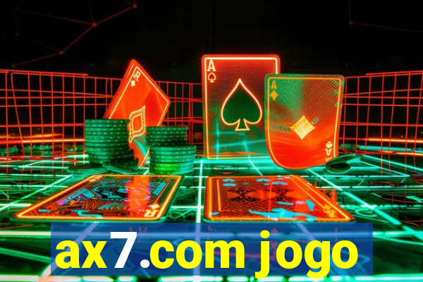 ax7.com jogo