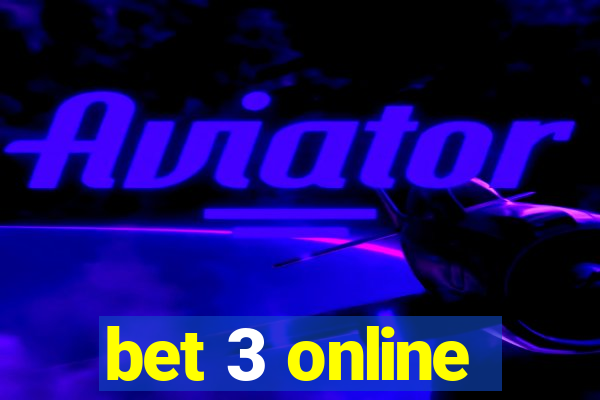 bet 3 online