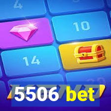 5506 bet