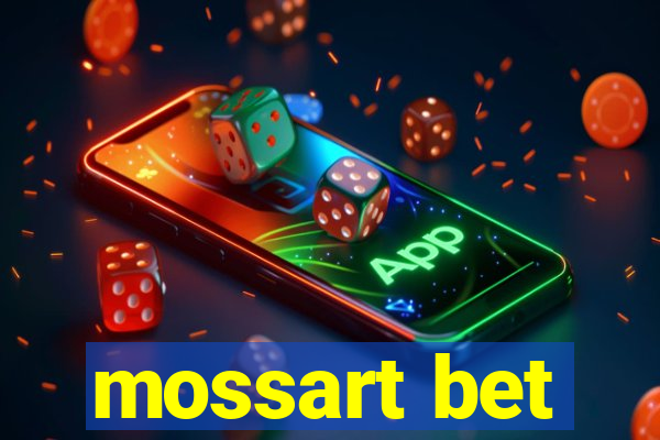 mossart bet