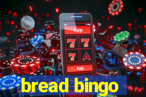 bread bingo