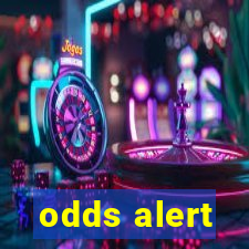 odds alert