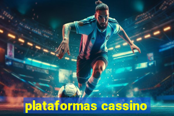 plataformas cassino