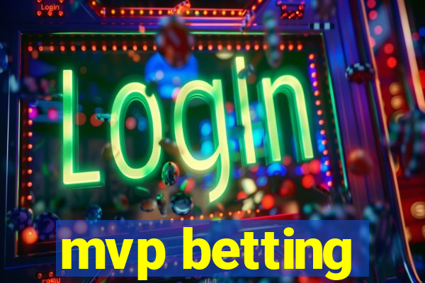 mvp betting