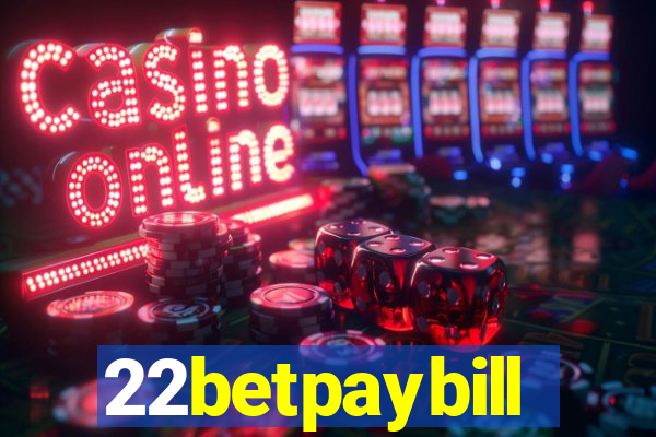 22betpaybill