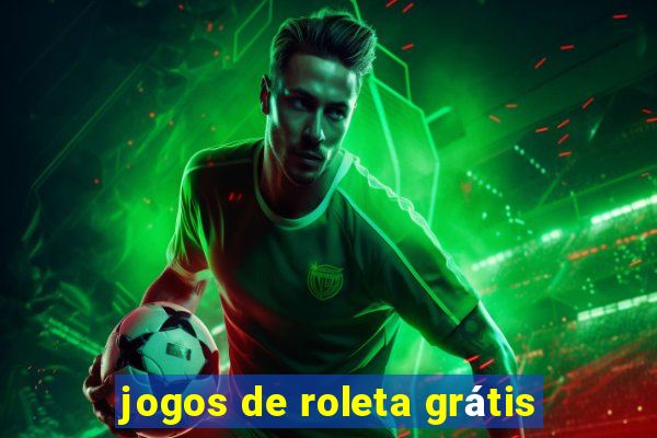 jogos de roleta grátis