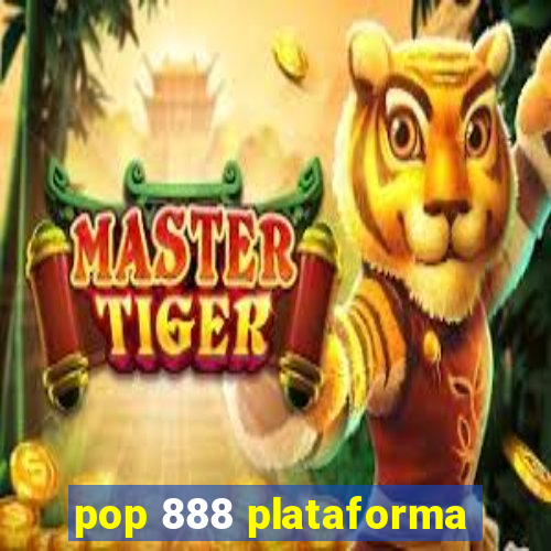 pop 888 plataforma