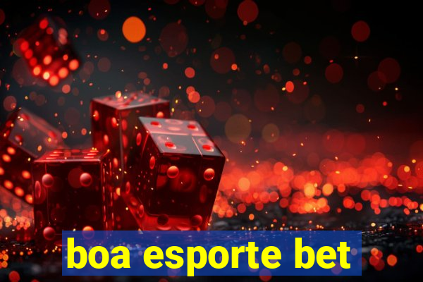 boa esporte bet