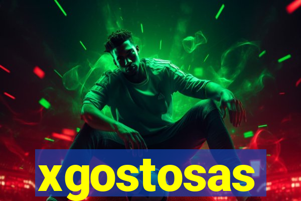 xgostosas