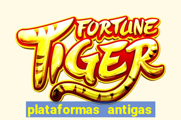 plataformas antigas slots 2023