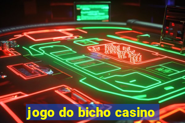 jogo do bicho casino