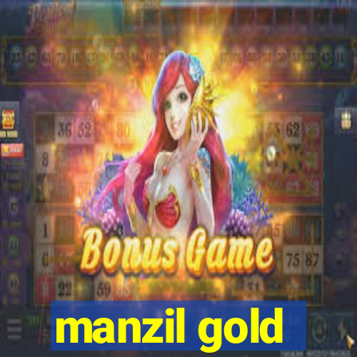 manzil gold