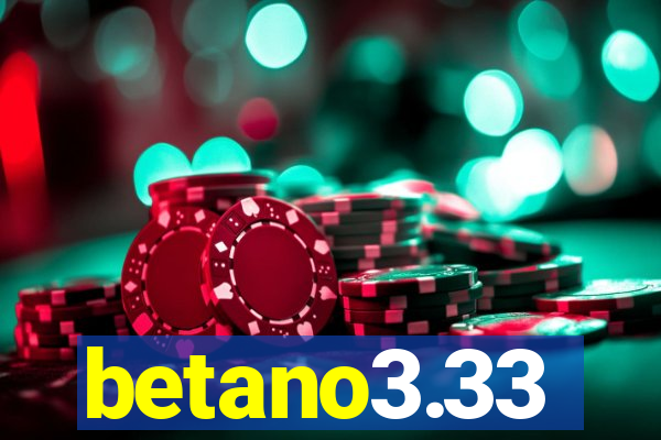 betano3.33