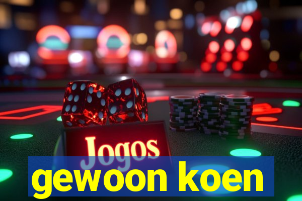 gewoon koen