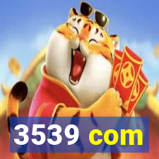 3539 com