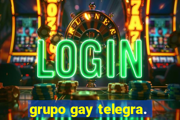 grupo gay telegra.