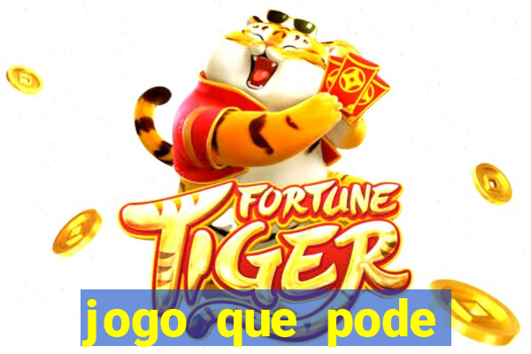 jogo que pode depositar 1 real