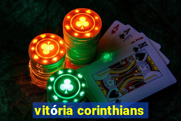 vitória corinthians