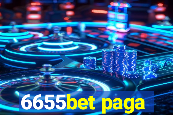 6655bet paga