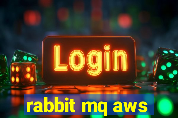 rabbit mq aws