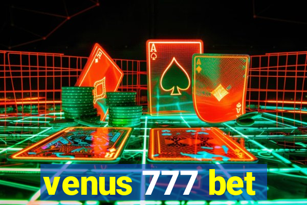 venus 777 bet