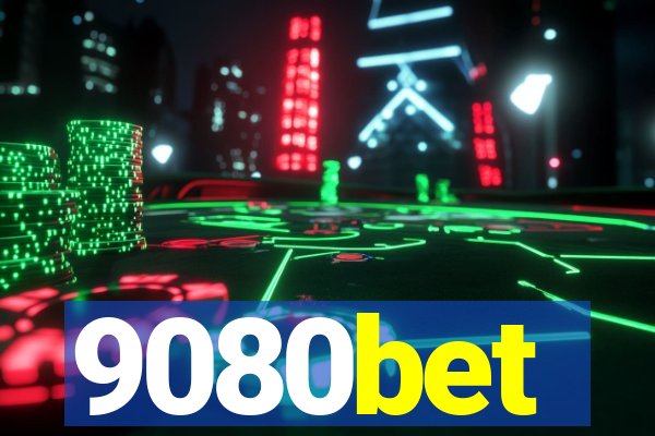 9080bet