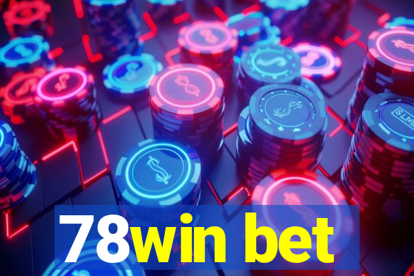 78win bet