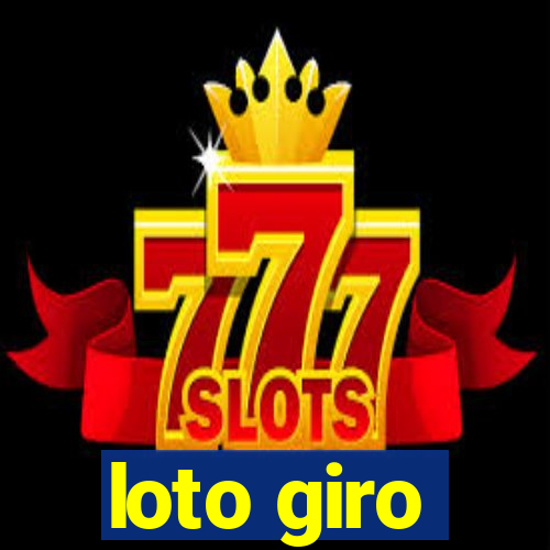 loto giro