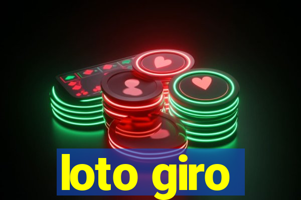 loto giro