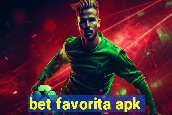 bet favorita apk