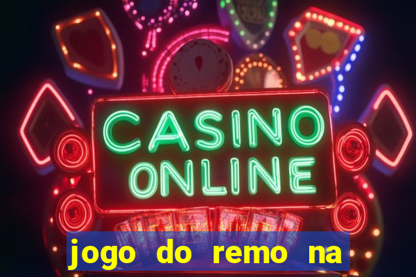 jogo do remo na serie c