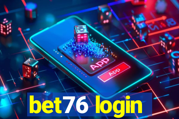 bet76 login