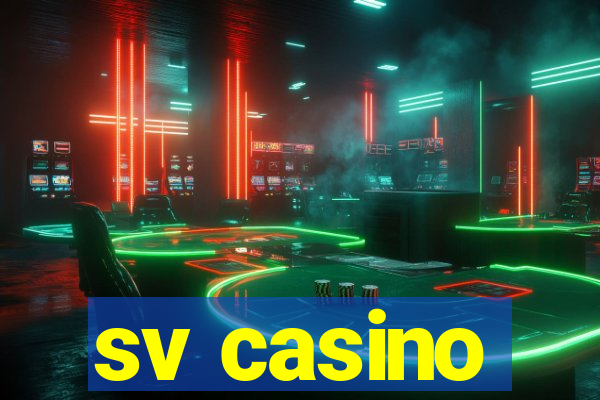 sv casino