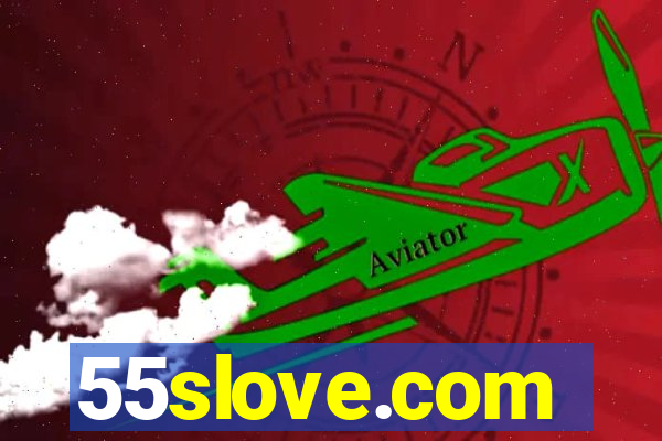 55slove.com