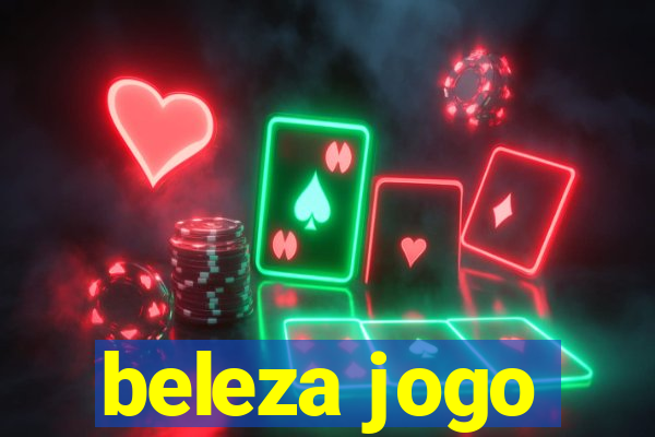 beleza jogo