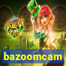 bazoomcam