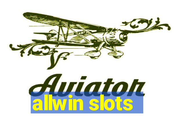 allwin slots