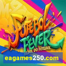 eagames250.com