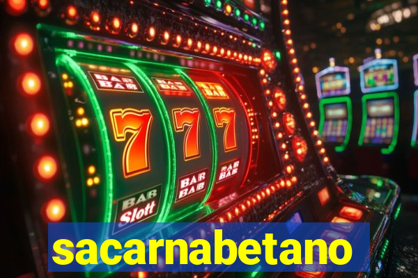 sacarnabetano