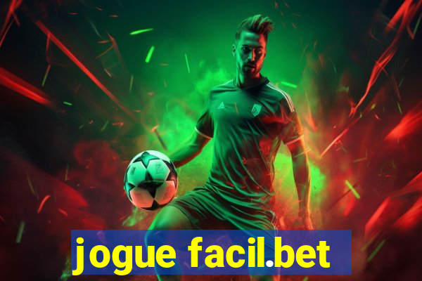 jogue facil.bet