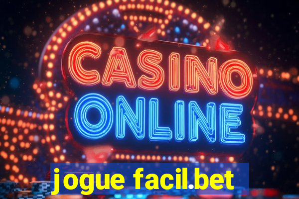 jogue facil.bet