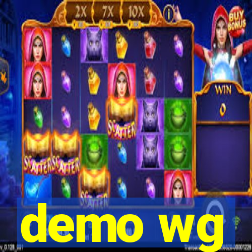 demo wg