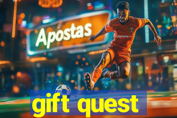 gift quest