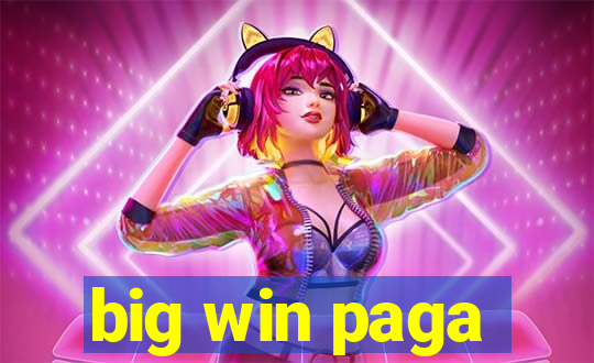 big win paga