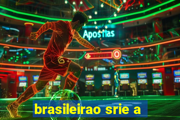 brasileirao srie a