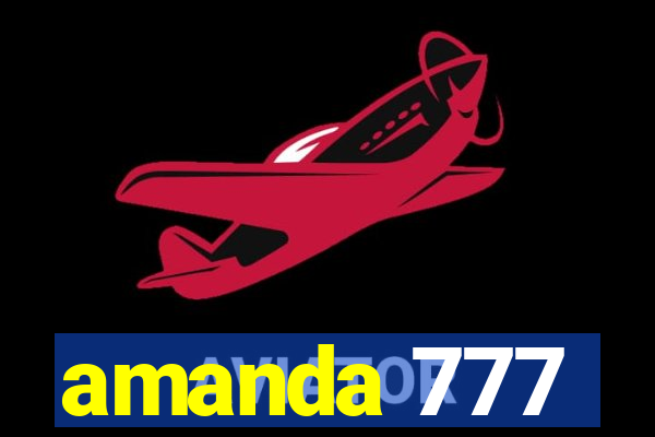 amanda 777