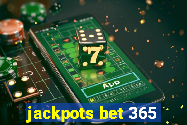 jackpots bet 365