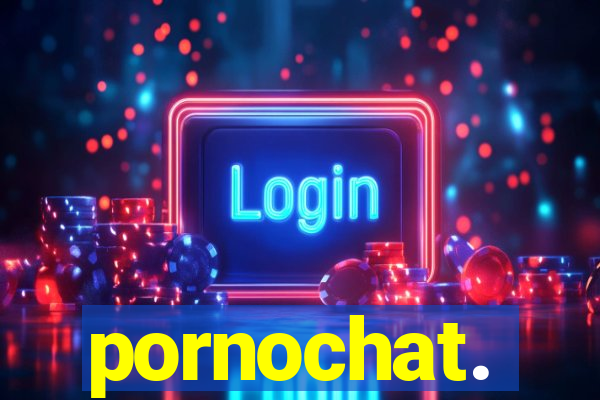 pornochat.